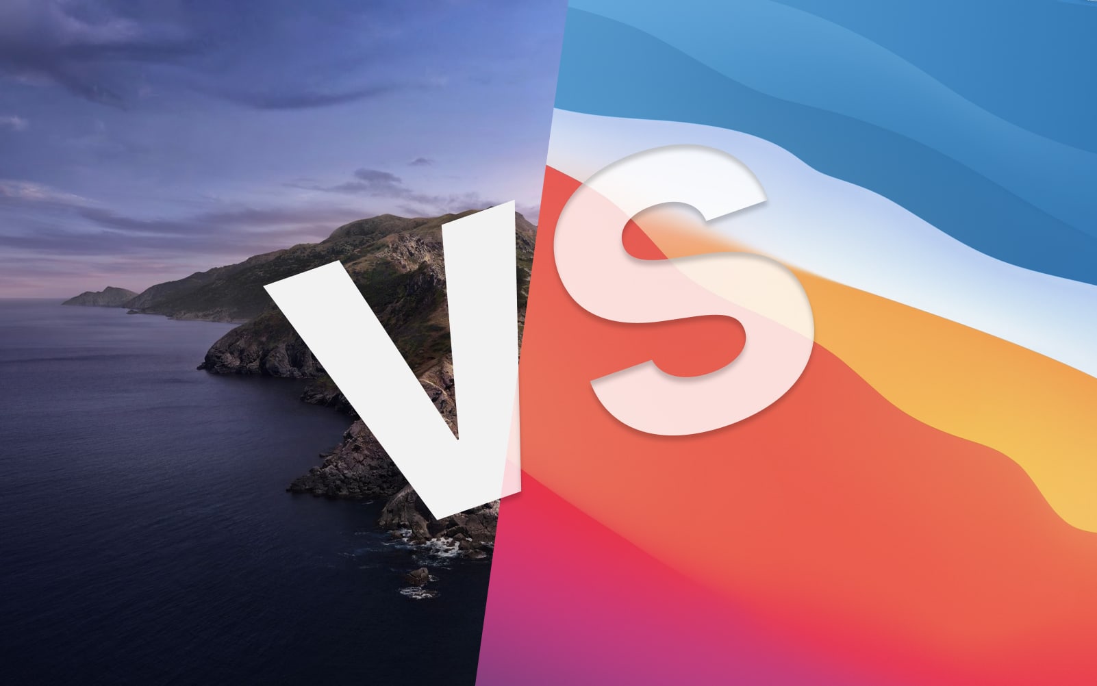 Catalina vs Big Sur